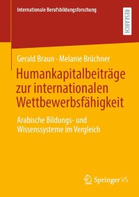 Imagen de portada: Humankapitalbeiträge zur internationalen Wettbewerbsfähigkeit 9783658437503