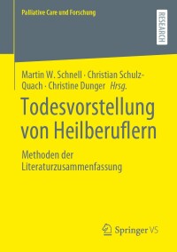 Omslagafbeelding: Todesvorstellung von Heilberuflern 9783658438289