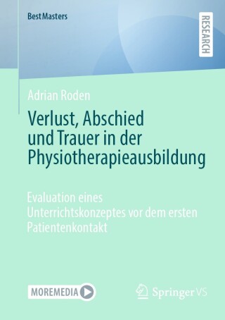 Omslagafbeelding: Verlust, Abschied und Trauer in der Physiotherapieausbildung 9783658438326