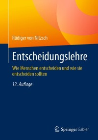 Cover image: Entscheidungslehre 12th edition 9783658438852