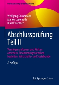 Cover image: Abschlussprüfung Teil II 3rd edition 9783658439156