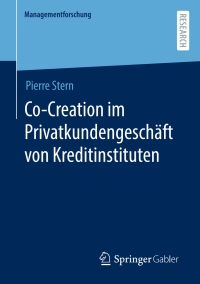 Cover image: Co-Creation im Privatkundengeschäft von Kreditinstituten 9783658439217