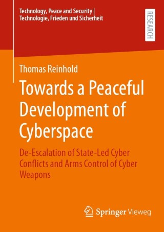 Cover image: Towards a Peaceful Development of Cyberspace 9783658439507
