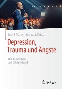 Cover image: Depression, Trauma und Ängste 9783658439651