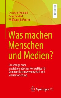 Imagen de portada: Was machen Menschen und Medien? 9783658439972