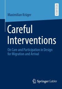 表紙画像: Careful Interventions 9783658440084