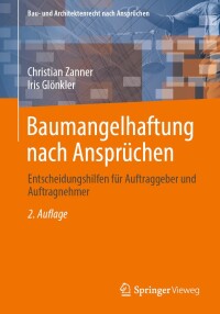 Cover image: Baumangelhaftung nach Ansprüchen 2nd edition 9783658440671