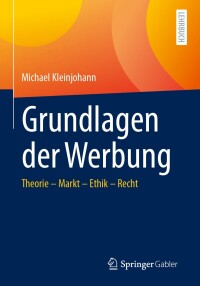 Cover image: Grundlagen der Werbung 9783658440756