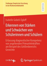 Imagen de portada: Erkennen von Stärken und Schwächen von Schülerinnen und Schülern 9783658441333