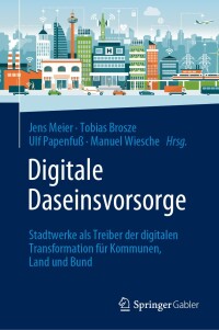 Cover image: Digitale Daseinsvorsorge 9783658441371