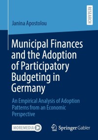 Cover image: Municipal Finances and the Adoption of Participatory Budgeting in Germany 9783658441678