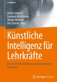 Imagen de portada: Künstliche Intelligenz für Lehrkräfte 9783658442477