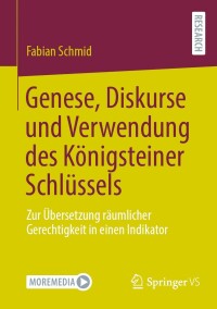 Cover image: Genese, Diskurse und Verwendung des Königsteiner Schlüssels 9783658442972