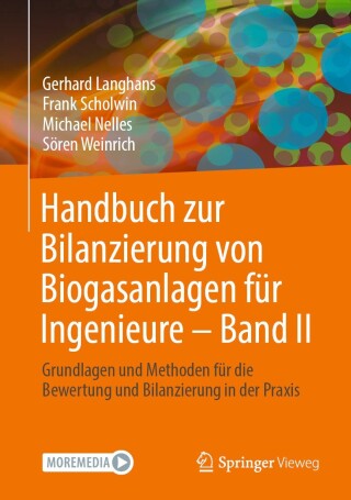 Cover image: Handbuch zur Bilanzierung von Biogasanlagen für Ingenieure - Band II 9783658443221