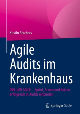 Cover image: Agile Audits im Krankenhaus 9783658443382