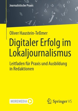 Titelbild: Digitaler Erfolg im Lokaljournalismus 9783658443627