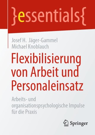 Imagen de portada: Flexibilisierung von Arbeit und Personaleinsatz 9783658443870