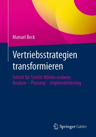 Cover image: Vertriebsstrategien transformieren 9783658443979