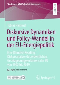 Cover image: Diskursive Dynamiken und Policy-Wandel in der EU-Energiepolitik 9783658444402