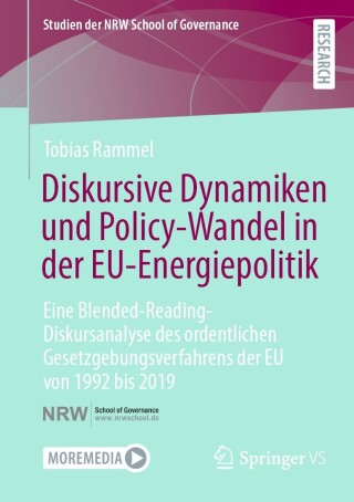 表紙画像: Diskursive Dynamiken und Policy-Wandel in der EU-Energiepolitik 9783658444402