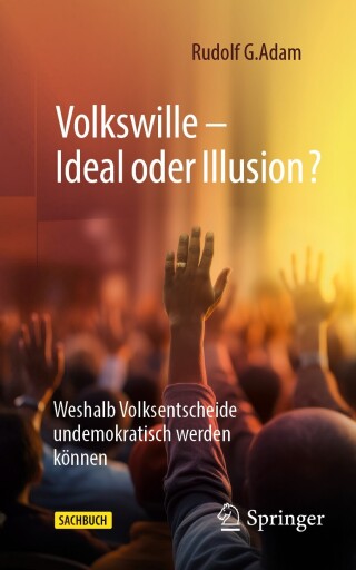 Cover image: Volkswille – Ideal oder Illusion? 9783658445034