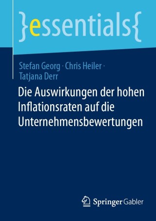 Imagen de portada: Die Auswirkungen der hohen Inflationsraten auf die Unternehmensbewertungen 9783658445287