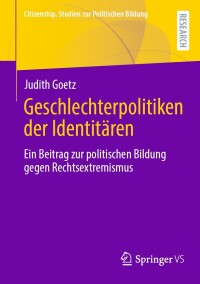 Cover image: Geschlechterpolitiken der Identitären 9783658445614