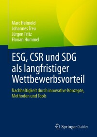 Titelbild: ESG, CSR und SDG als langfristiger Wettbewerbsvorteil 9783658445782