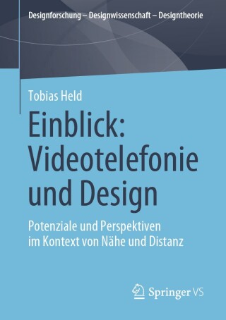 Imagen de portada: Einblick: Videotelefonie und Design 9783658445843