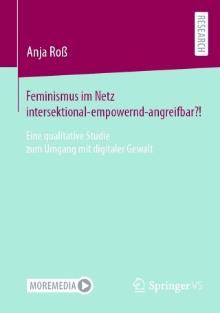 Imagen de portada: Feminismus im Netz intersektional-empowernd-angreifbar?! 9783658446130
