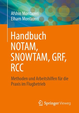 Cover image: Handbuch NOTAM, SNOWTAM, GRF, RCC 9783658446192
