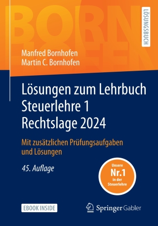 Titelbild: Lösungen zum Lehrbuch Steuerlehre 1 Rechtslage 2024 45th edition 9783658446703
