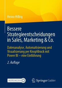 Imagen de portada: Bessere Strategieentscheidungen in Sales, Marketing & Co. 2nd edition 9783658446819