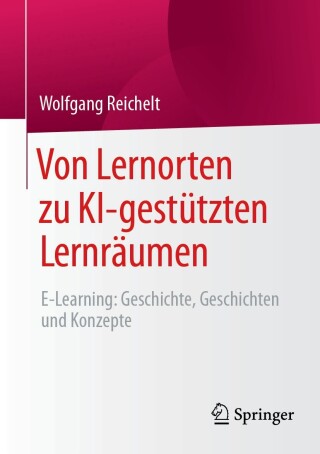 Omslagafbeelding: Von Lernorten zu KI-gestützten Lernräumen 9783658447281