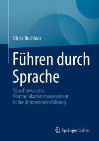 Cover image: Führen durch Sprache 9783658447694