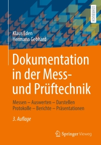 Cover image: Dokumentation in der Mess- und Prüftechnik 3rd edition 9783658447786