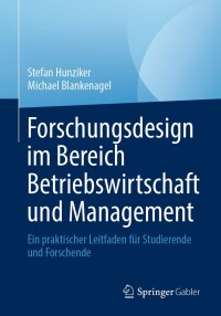 Cover image: Forschungsdesign im Bereich Betriebswirtschaft und Management 9783658448585