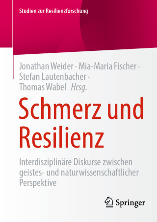 Cover image: Schmerz und Resilienz 9783658449087