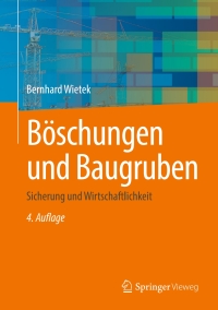 Titelbild: Böschungen und Baugruben 4th edition 9783658449100