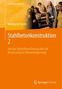 Cover image: Stahlbetonkonstruktion 2 9783658449605