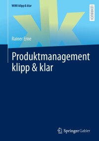 Immagine di copertina: Produktmanagement klipp & klar 9783658449773