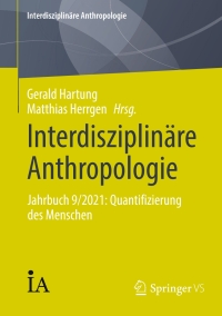 Cover image: Interdisziplinäre Anthropologie 9783658450281