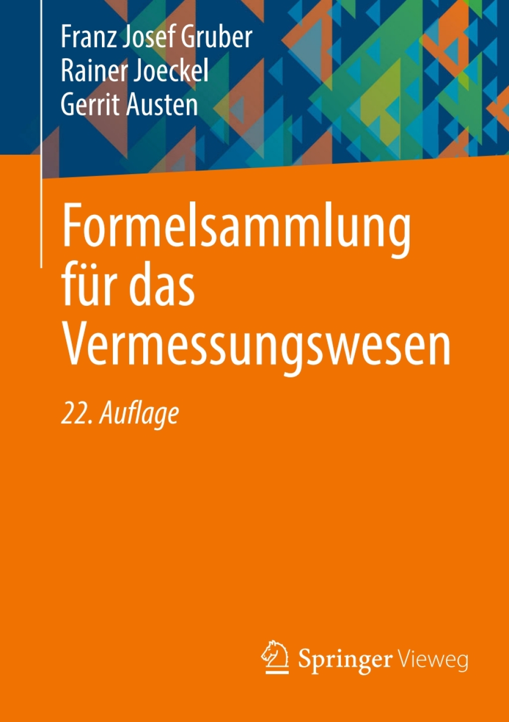 Formelsammlung für das Vermessungswesen 22nd Edition