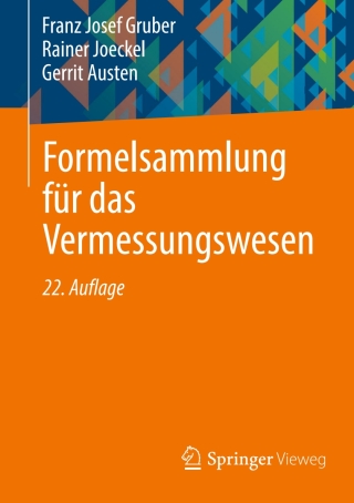 表紙画像: Formelsammlung für das Vermessungswesen 22nd edition 9783658450458
