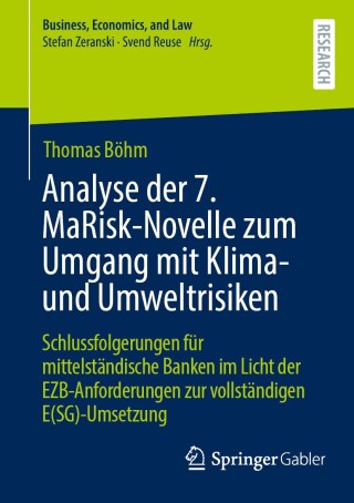 Cover image: Analyse der 7. MaRisk-Novelle zum Umgang mit Klima- und Umweltrisiken 9783658450670