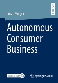 Cover image: Autonomous Consumer Business 9783658450786