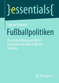 Titelbild: Fußballpolitiken 9783658451004