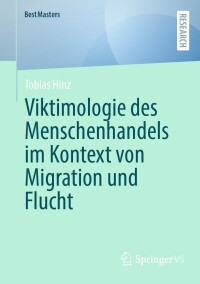 Cover image: Viktimologie des Menschenhandels im Kontext von Migration und Flucht 9783658451332