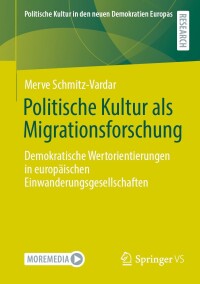 Cover image: Politische Kultur als Migrationsforschung 9783658451677