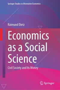 Cover image: Economics as a Social Science 9783658451752